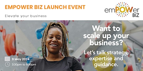 EMPOWER BIZ: Launch Event - Elevate Your Business