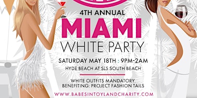 Primaire afbeelding van 4th Annual 'Babes in Toyland - Miami White Party'