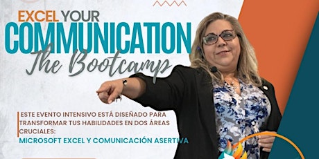 Excel your Communication: The Bootcamp