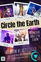 *** VIP **  CIRCLE THE EARTH PERFORMANCE &  AFTER PARTY primary image