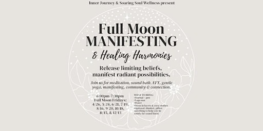 Image principale de Full Moon Manifesting & Healing Harmonies