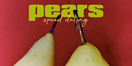Pears Speed Dating