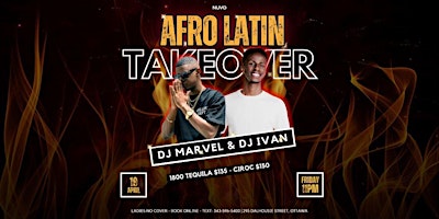 AFRO LATIN TAKEOVER FRIDAY @ NUVO  LOUNGE - OTTAWA BIGGEST PARTY & TOP DJS! primary image
