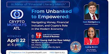 In honor of Financial Literacy Month, join us 4: From Unbanked to Empowered
