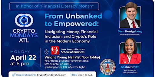 Hauptbild für In honor of Financial Literacy Month, join us 4: From Unbanked to Empowered