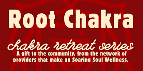 Root Chakra Retreat