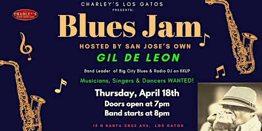 Imagem principal do evento BLUES JAM Hosted by GIL De LEON - Musicians & Singers Welcome!!