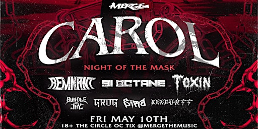 Primaire afbeelding van "NIGHT OF THE MASK" w/ CAROL @ THE CIRCLE OC (18+)
