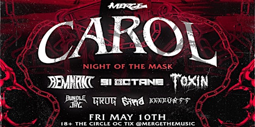 Imagem principal de "NIGHT OF THE MASK" w/ CAROL @ THE CIRCLE OC (18+)