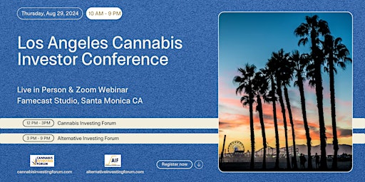 Imagem principal do evento Los Angeles Cannabis Investor Conference