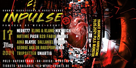 wyre-events pres. INPULSE RAVE w/ 15 ACTS!!!