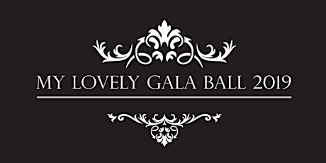 MY LOVELY GALA BALL 2019 primary image