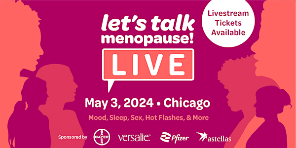 Menoposium LIVE | Chicago!- SOLD OUT - GET LIVESTREAM TICKETS!