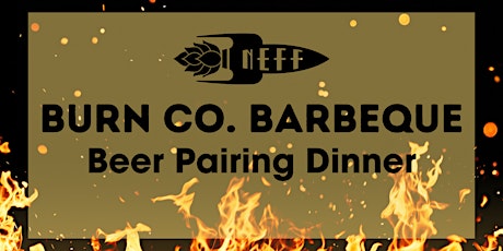 Burn Co. Barbeque - NEFF Brewing Beer Pairing Dinner