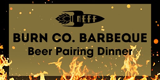 Burn Co. Barbeque - NEFF Brewing Beer Pairing Dinner primary image