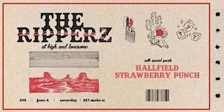 The Ripperz w/ guests Hallfield and Strawberry Punch
