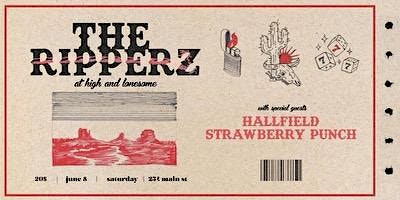 The Ripperz w/ guests Hallfield and Strawberry Punch  primärbild