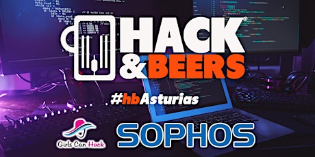 Hack&Beers Asturias by Girls Can Hack Vol.1 primary image