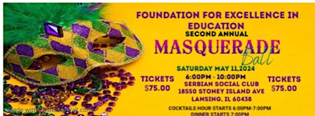 Primaire afbeelding van FOUNDATION FOR EXCELLENCE IN EDUCATION SECOND ANNUAL MASQUERADE BALL