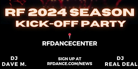 RF 2024 Season Kick-Off Party/Fiesta de Inicio de Temporada 2024 (9:30-2am)