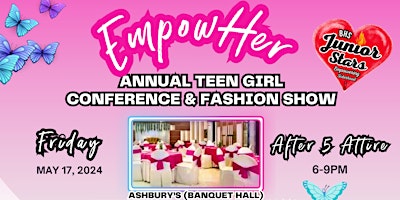 Primaire afbeelding van EmpowHER 7th Teen Girl Conference & Fashion Show