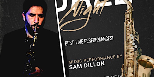 Primaire afbeelding van Jazz Night with  Sam Dillon