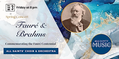 Fauré & Brahms: Commemorating the Fauré Centennial