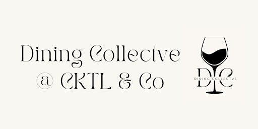 Dining Collectve @ CKTL & Co  primärbild