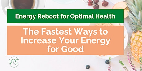 Energy Reboot for Optimal Health (6:30pm CT option)