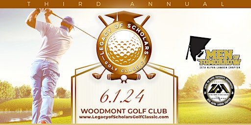 Hauptbild für Legacy of Scholars Golf Classic 2024 | 3rd Annual Golf Tournament