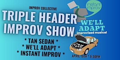 Imagem principal do evento Triple Header Improv Comedy Night