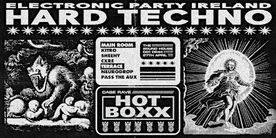 Imagen principal de HARD TECHNO Cage Rave - HOTBOXX [SAT 27th April]