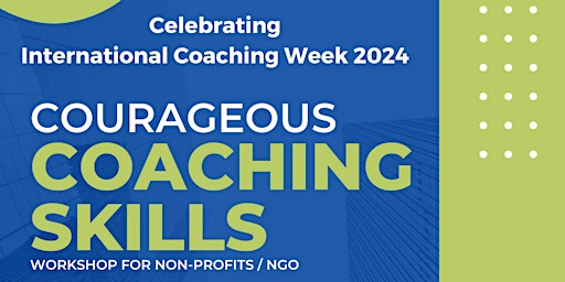 Image principale de Coaching Skills Workshop  For Non-Profit / NGO Leaders