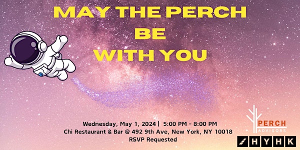 May The Perch Be With You