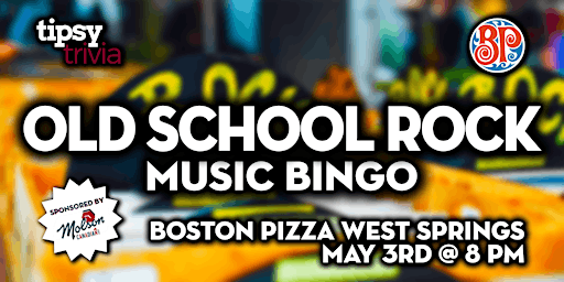 Image principale de Calgary: Boston Pizza West Springs - Old School Music Bingo - May 3, 8pm