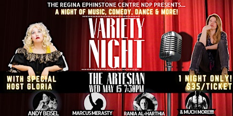 Regina's Greatest Variety Night  hosted by Gloria