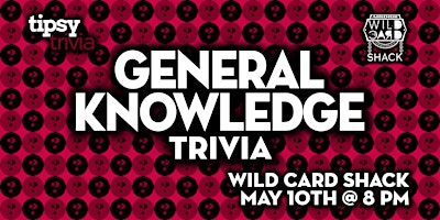 Airdrie: Wild Card Shack - General Knowledge Trivia Night - May 10, 8pm primary image