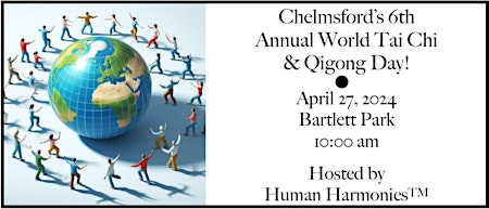 Hauptbild für Chelmsford's 6th Annual World Tai Chi & Qigong Day!