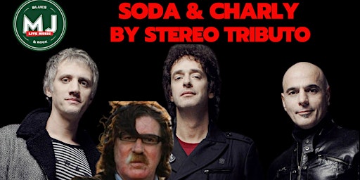 Image principale de SODA Y CHARLY | By STEREO TRIBUTO