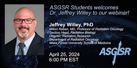 ASGSR Students webinar with Dr. Jeffrey Willey