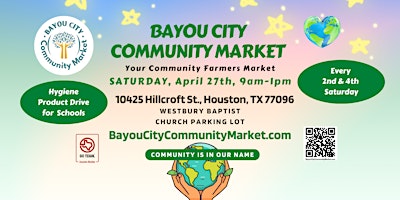 Primaire afbeelding van Bayou City Community Market - Your Community Farmers and Artisan Market