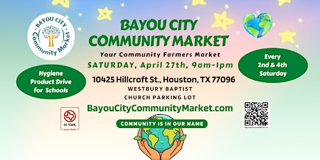 Bayou City Community Market - Your Community Farmers and Artisan Market