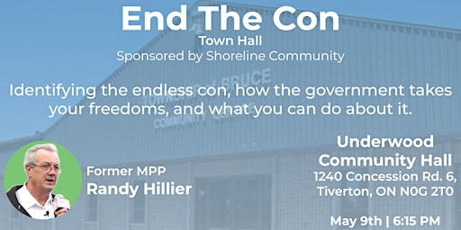 Imagem principal do evento Randy Hillier's End The Con Town Hall