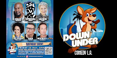 Imagem principal de Down Under Comedy L.A. - 1st Birthday Show!