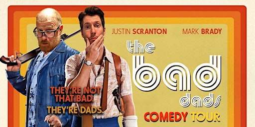 Image principale de Bad Dads Comedy Show