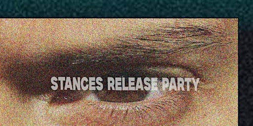 Imagem principal do evento Stances release party