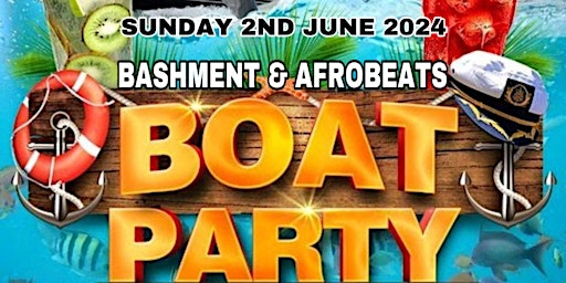 Primaire afbeelding van GET ME LIT SUMMER BASHMENT & AFROBEATS BOAT PARTY