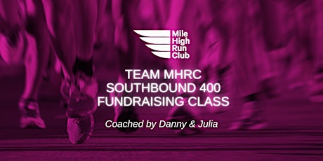 Team Mile High Run Club - Southbound Fundraiser Class