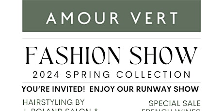 Amour Vert 2024 Spring Fashion Show