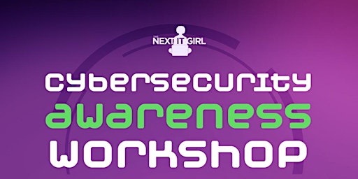 Primaire afbeelding van Cybersecurity  Awareness Workshop